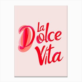 La Dolce Vita Canvas Print