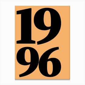 1996 Typography Date Year Word Canvas Print