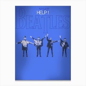Help The Beatles John Lennon, Paul Mccartney, George Harrison , Ringo Starr Canvas Print
