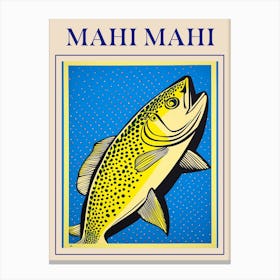 Mahi Mahi Seafood Poster Canvas Print