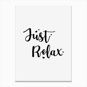Just Relax Canvas Print