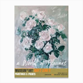 A World Of Flowers, Van Gogh Exhibition Roses 1 Canvas Print