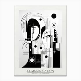 Communication Abstract Black And White 4 Poster Canvas Print
