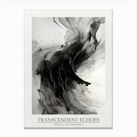Transcendent Echoes Abstract Black And White 7 Poster Canvas Print
