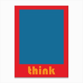 Think Bauhaus Colours Motivational Canvas Print