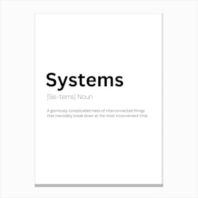 Systems Definition Meaning Canvas Print