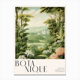 Botanique Fantasy Gardens Of The World 69 Canvas Print