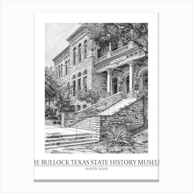 The Bullock Texas State History Museum Austin Texas Black And White Drawing 5 Poster Canvas Print