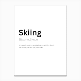 Skiing Definition Meaning 1 Canvas Print