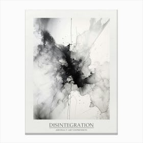 Disintegration Abstract Black And White 4 Poster Canvas Print