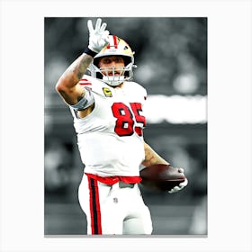 George Kittle Of The San Francisco 49ers Canvas Print