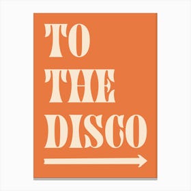 To The Disco - Orange And Cream Canvas Print