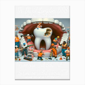 Dr. David Langdon, DDS Advert ~Reimagined 31 Canvas Print