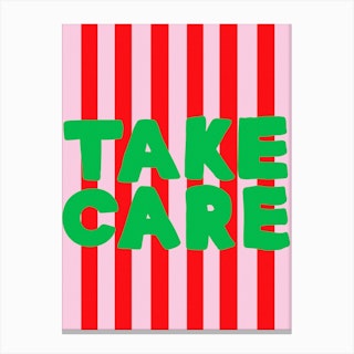 Take Care Typography Pink Canvas Print