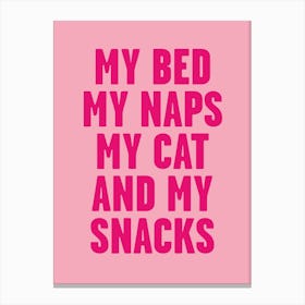 My Bed, My Naps Pink Canvas Print
