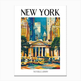 The New York Public Library New York Colourful Silkscreen Illustration 4 Poster Canvas Print