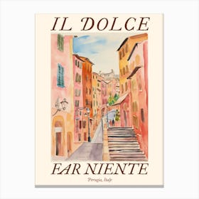 Il Dolce Far Niente Perugia, Italy Watercolour Streets 1 Poster Canvas Print