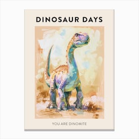 You Are Dinomite Dinosaur Poster 7 Canvas Print