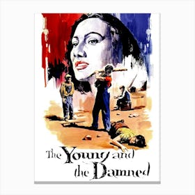 The Young And The Damned (1950) Canvas Print