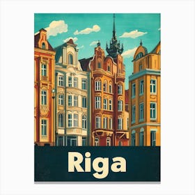 Aihrgdesign A Vintage Travel Poster Of Riga 4 Canvas Print