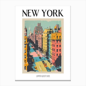 Upper West Side New York Colourful Silkscreen Illustration 1 Poster Canvas Print
