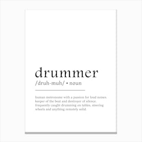 Drummer Funny Definition Hobby Gift Canvas Print