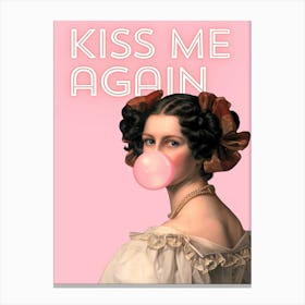 Kiss Me Again Canvas Print