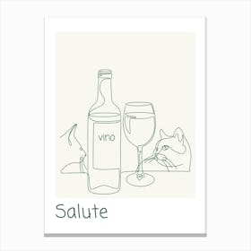 Salute Wine Poster Green Canvas Print