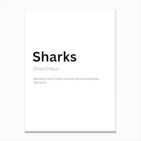 Sharks Definition Meaning 1 Canvas Print