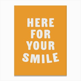 Your Smile Canvas Print