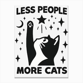 Less People More Cats Canvas Print