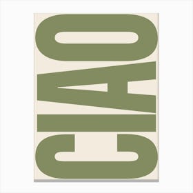 Ciao Typography - Green Canvas Print