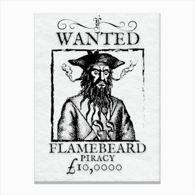 Wanted Flamebeard Pirate Canvas Print