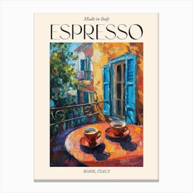 Rome Espresso Made In Italy 2 Poster Canvas Print