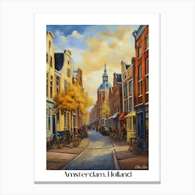 Amsterdam. Holland. beauty City . Colorful buildings. Simplicity of life. Stone paved roads.4 Canvas Print