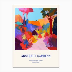 Colourful Gardens Huntington Desert Garden Usa 1 Blue Poster Canvas Print