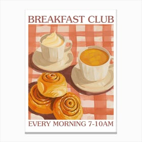 Breakfast Club Cinnamon Buns 1 Canvas Print