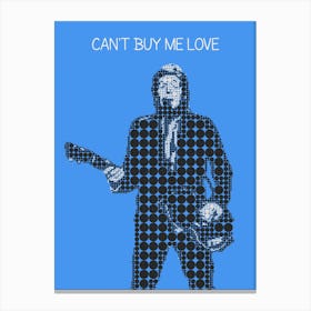 Can T Buy Me Love Paul Mccartney Canvas Print