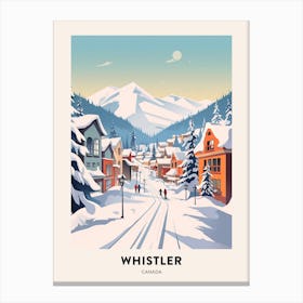 Vintage Winter Travel Poster Whistler Canada 1 Canvas Print