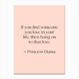 Princess Diana Quote Canvas Print