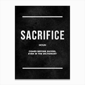 Sacrifice Noun Canvas Print