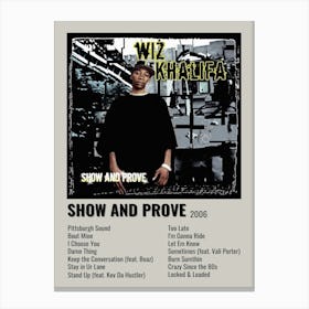 Show And Prove 2006 Poster Canvas Print