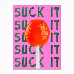 Suck It Funny Lollipop Art Print Canvas Print