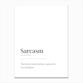 Sarcasm Funny Definition Canvas Print