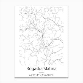 Rogaska Slatina,Slovenia Minimalist Map Canvas Print