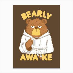 Bearly Awake 1 Canvas Print