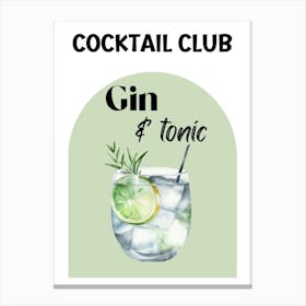Cocktail Club Gin And Tonic Canvas Print