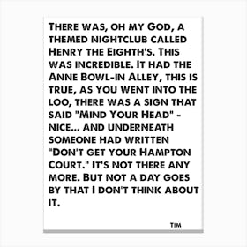 The Office, Tim, Quote, A Themed Nightclub Called Henry The Eighth's, Wall Print, Wall Art, Print, Poster, Canvas Print
