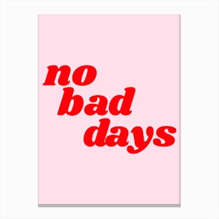 No Bad Days III Canvas Print