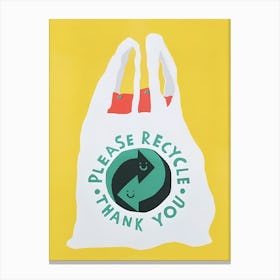 Please Recycle Thank You Canvas Print